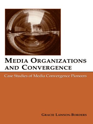 cover image of Media Organizations and Convergence
